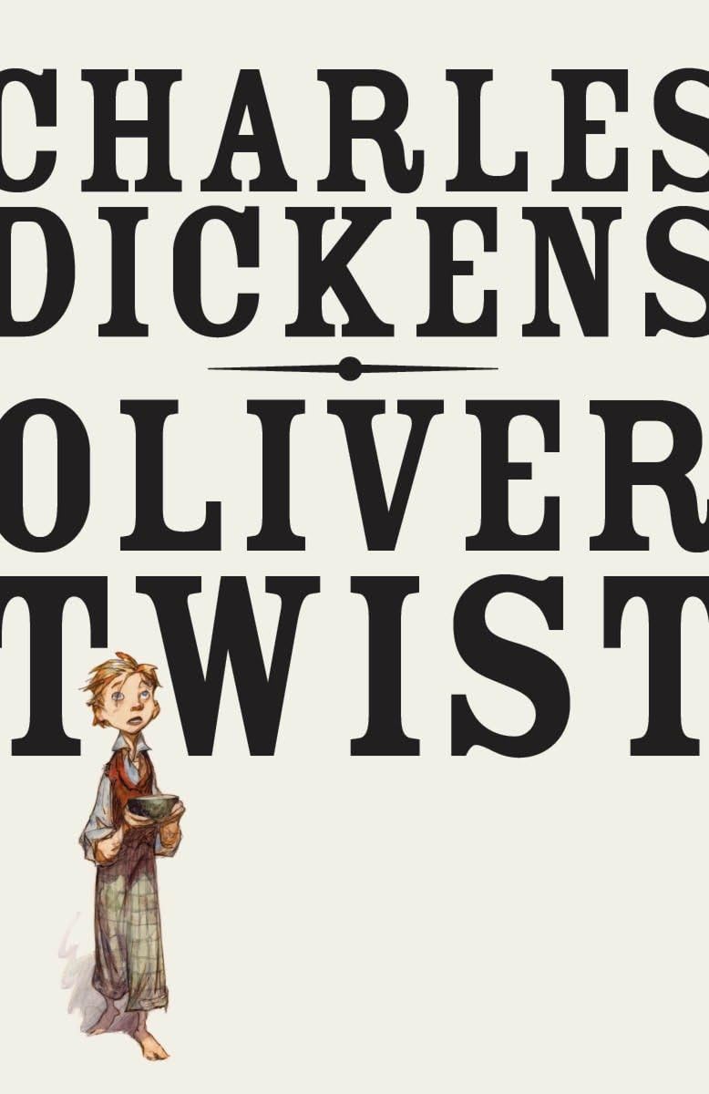Oliver Twist (Vintage Classics): Dickens, Charles